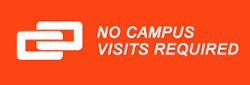 No Campus Visits Required